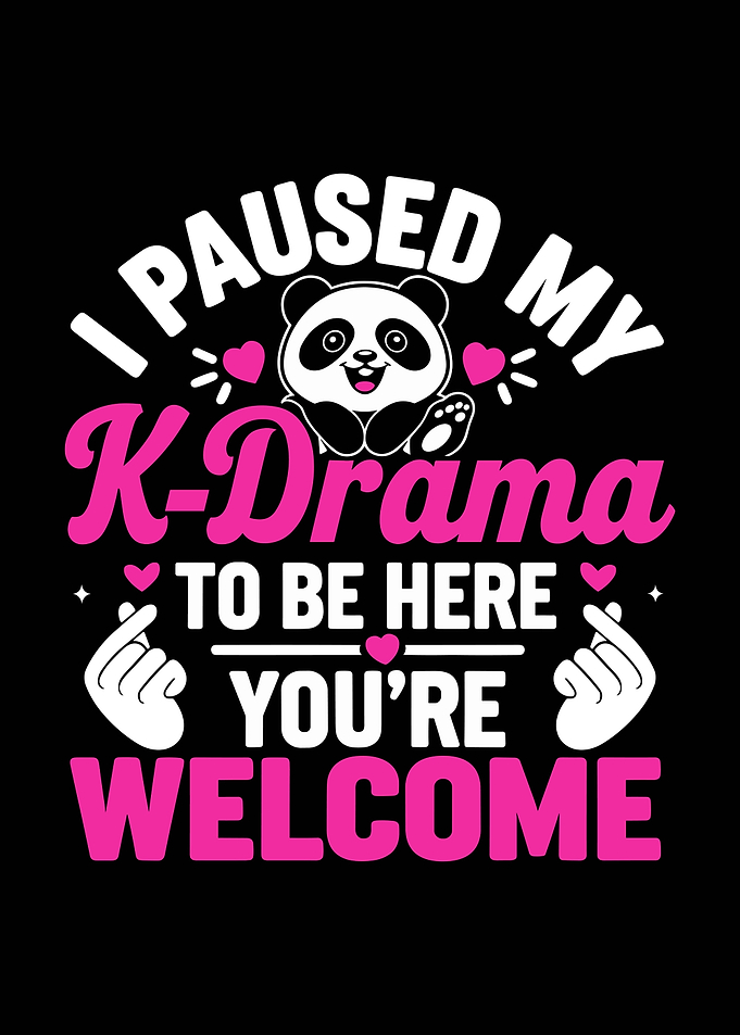 I Paused My K-Drama