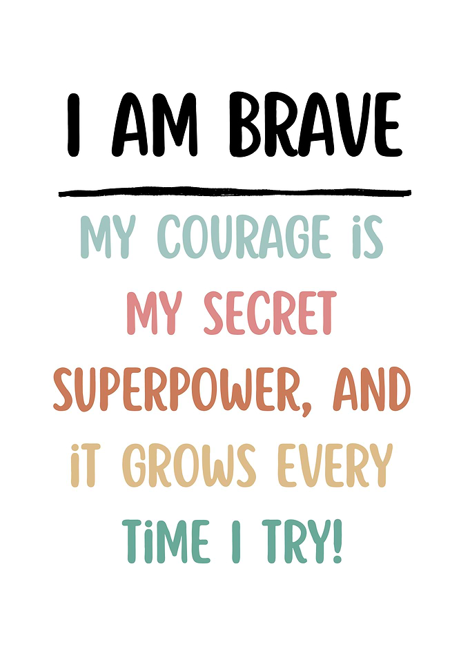 I Am Brave Inspirational
