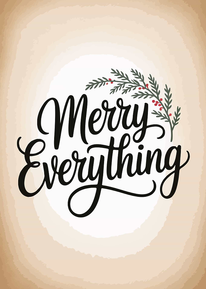 Merry Everything Holiday Greeting Card
