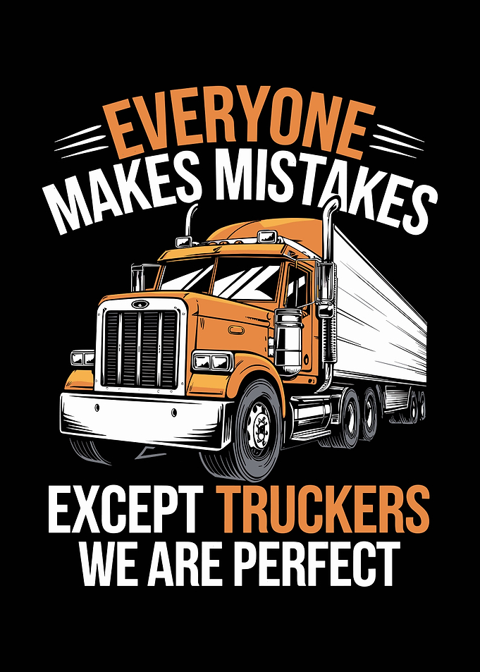 Truckers are Perfect