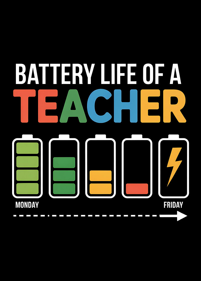 Teacher Battery Life Quote