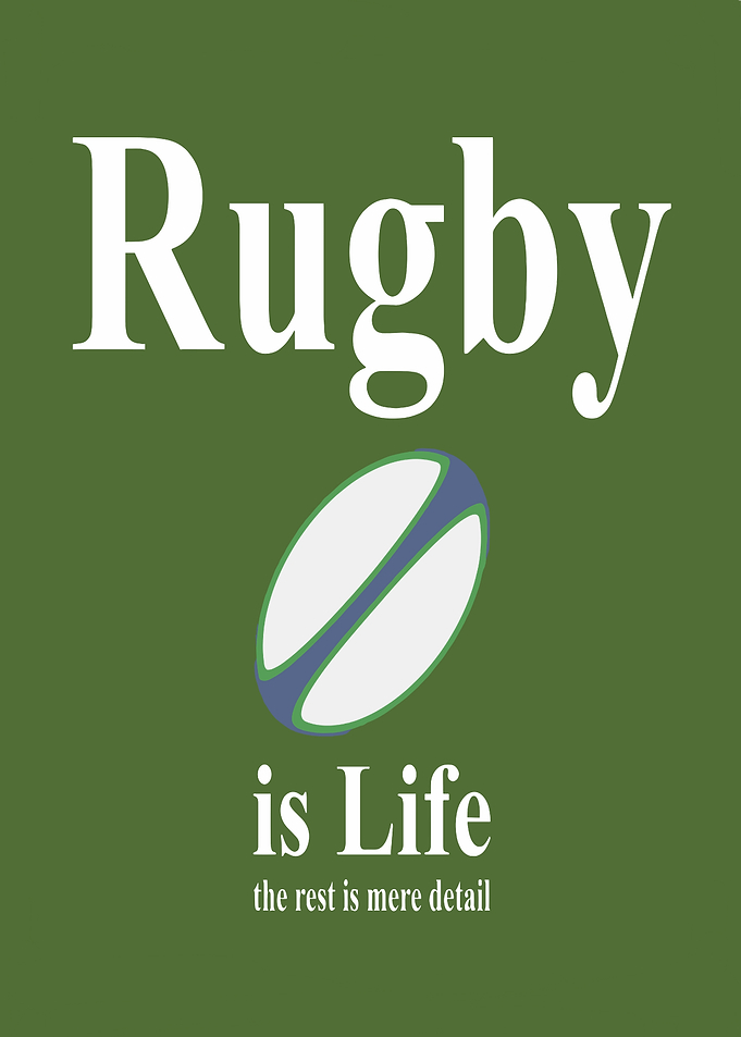 Rugby is Life Minimalist Poster