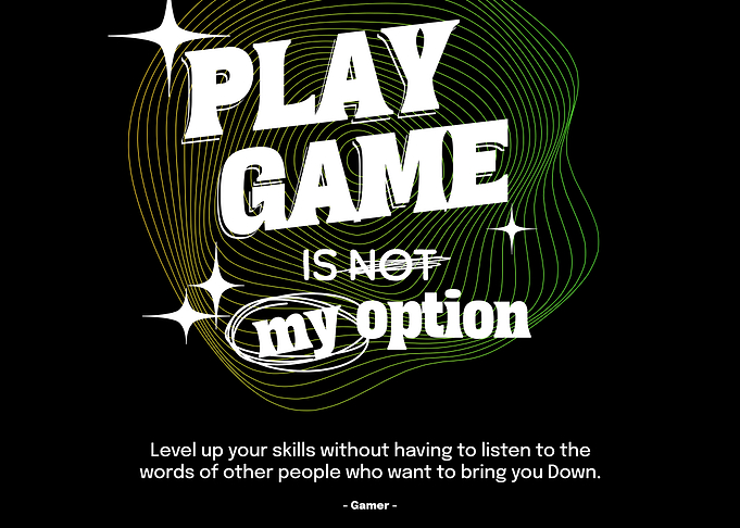 Play Game Is Not My Option