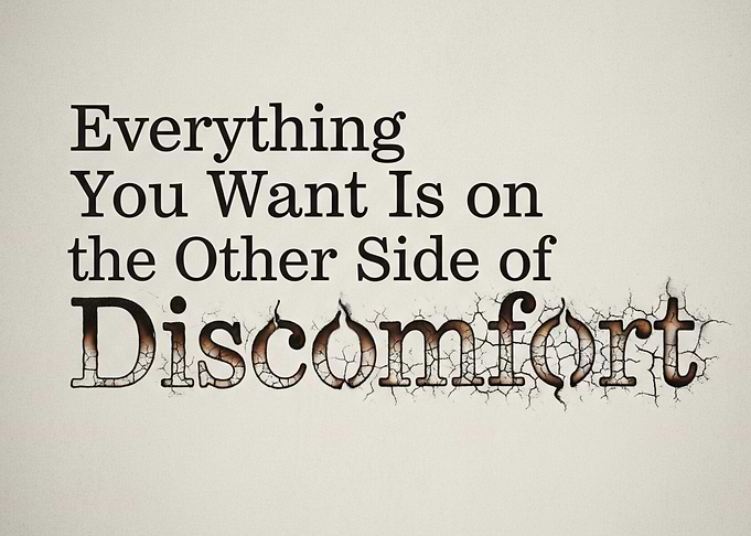 Inspirational Quote: Discomfort and Growth