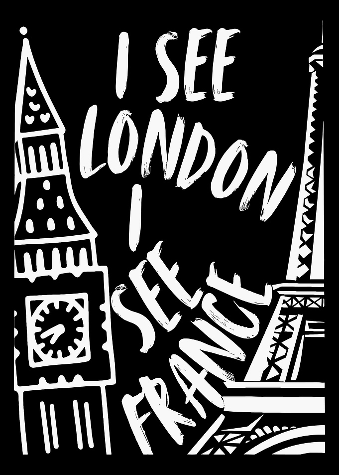 I See London, I See France
