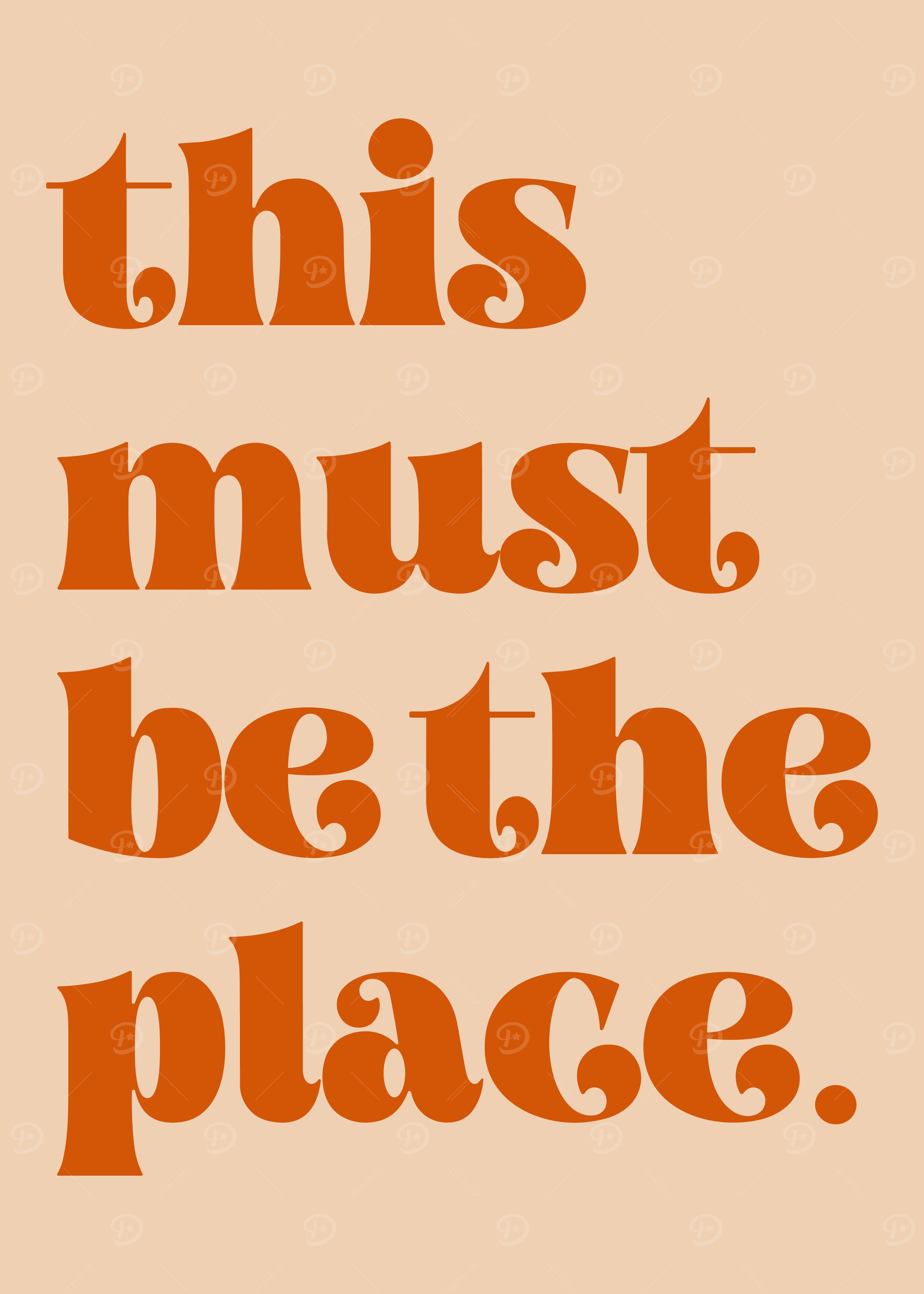 This Must Be The Place