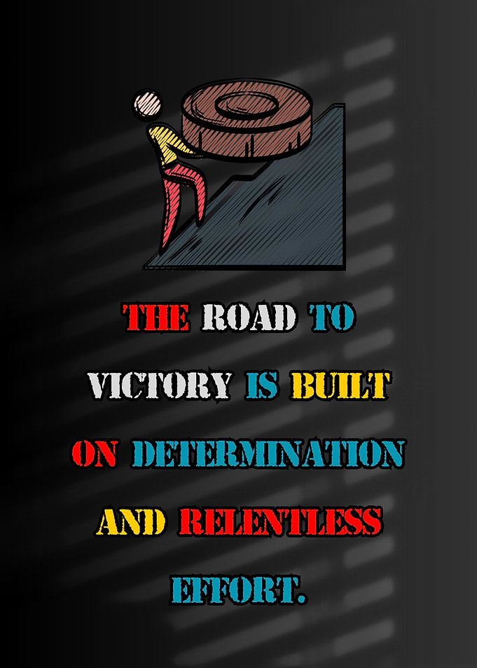 Motivational Quote: Road to Victory
