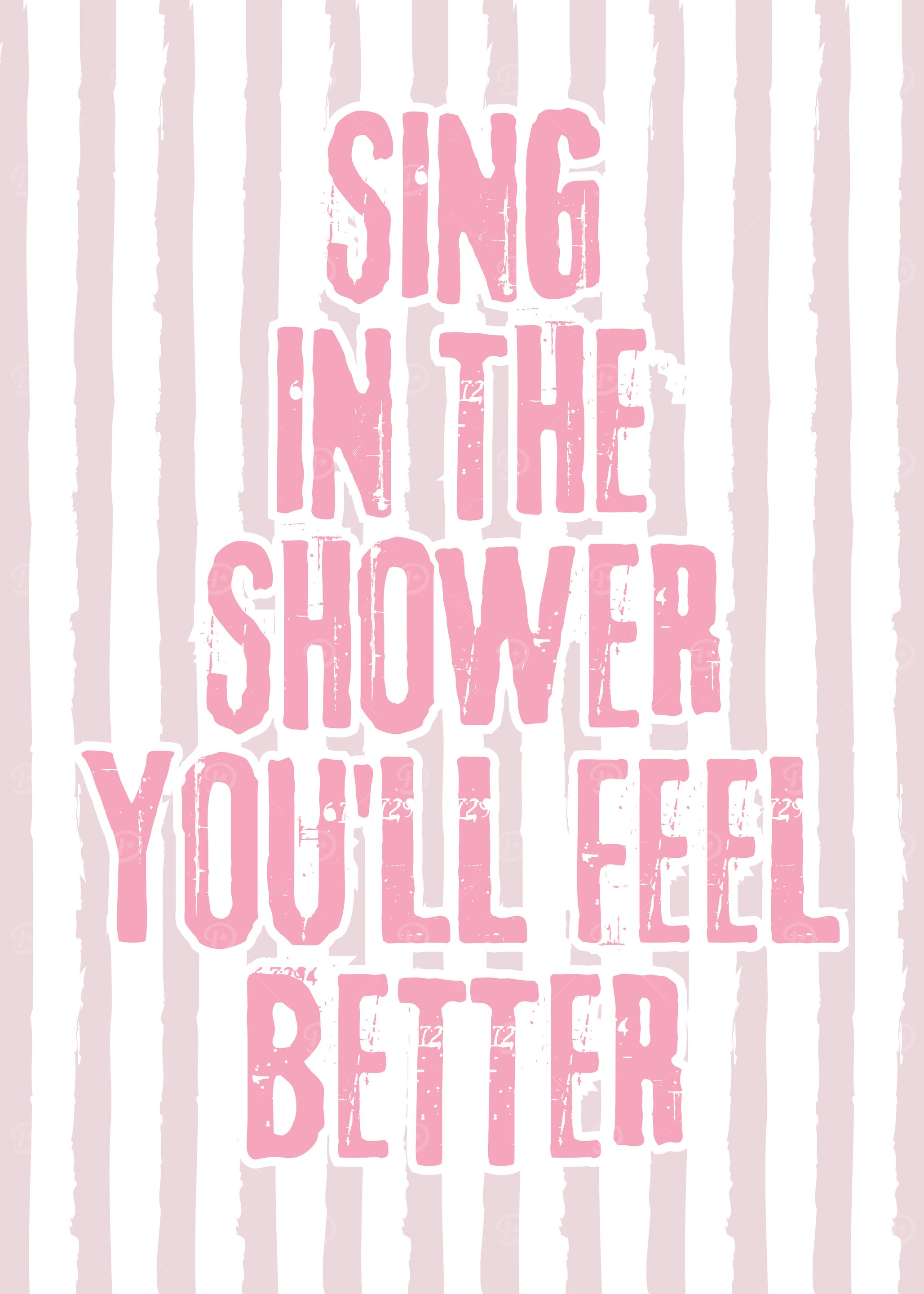 Sing in the Shower Typography Art