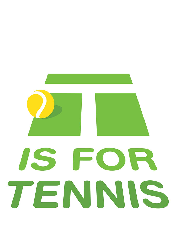 Is for Tennis