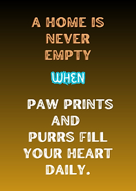 Home is Never Empty Pet Love Text Art