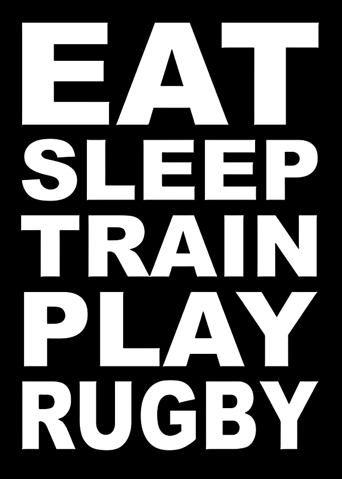 Eat Sleep Train Play Rugby