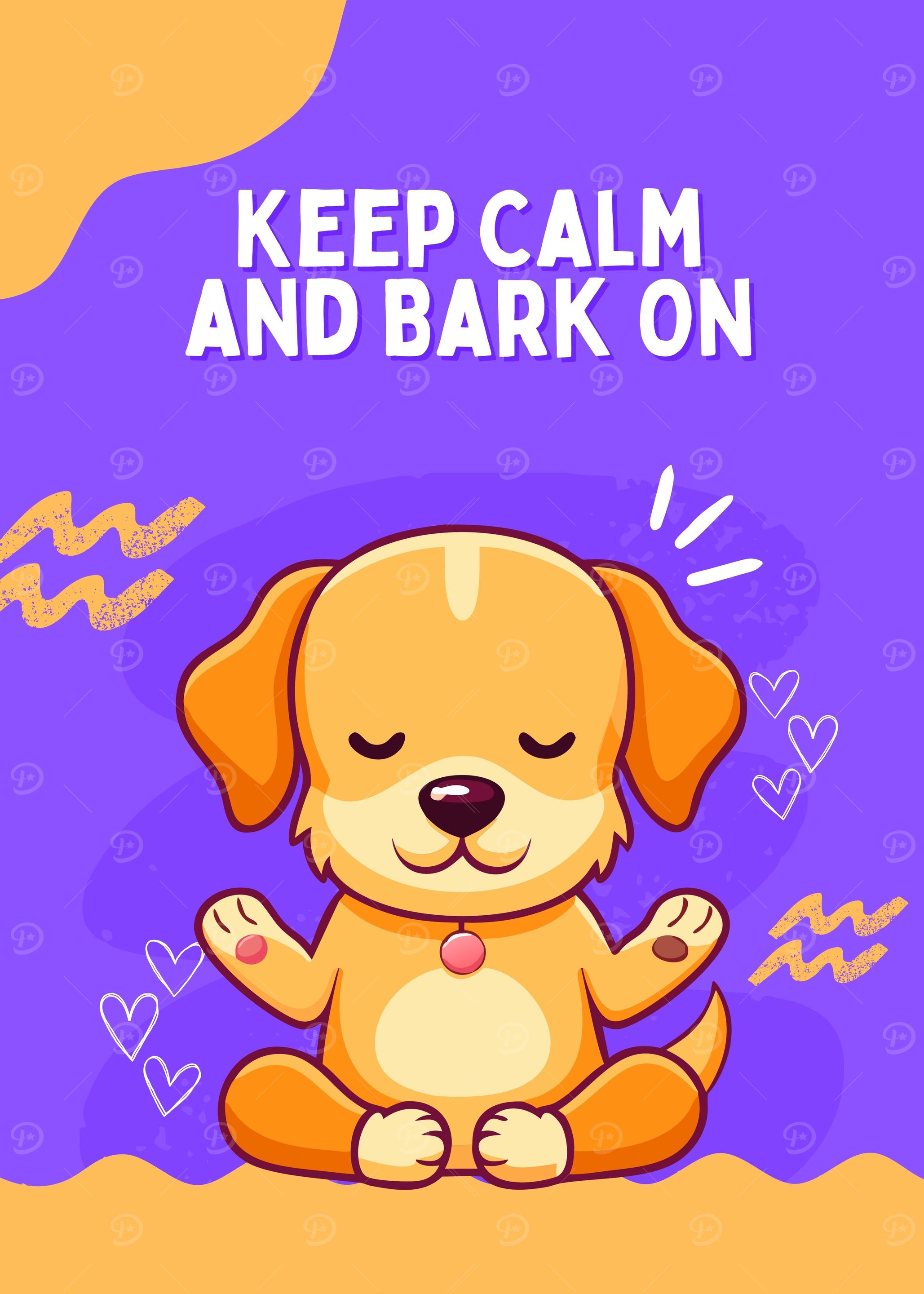 Keep Calm and Bark On