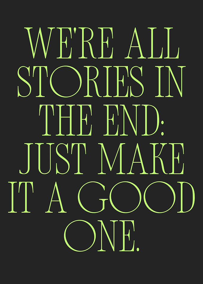 Stories in the End Text Art