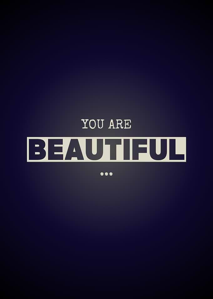 You Are Beautiful Text Art