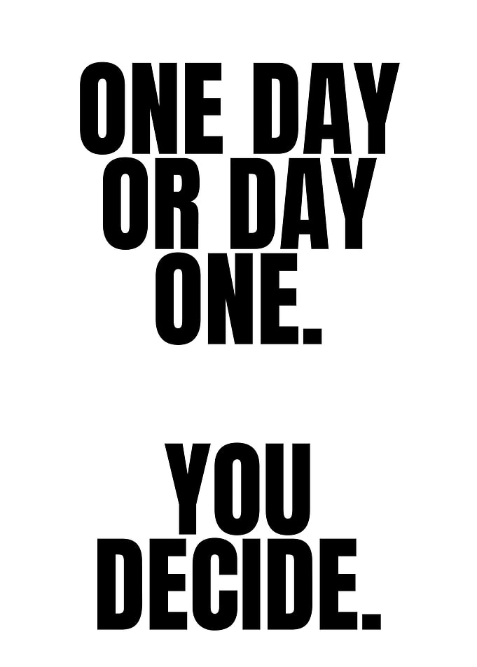 One Day or Day One