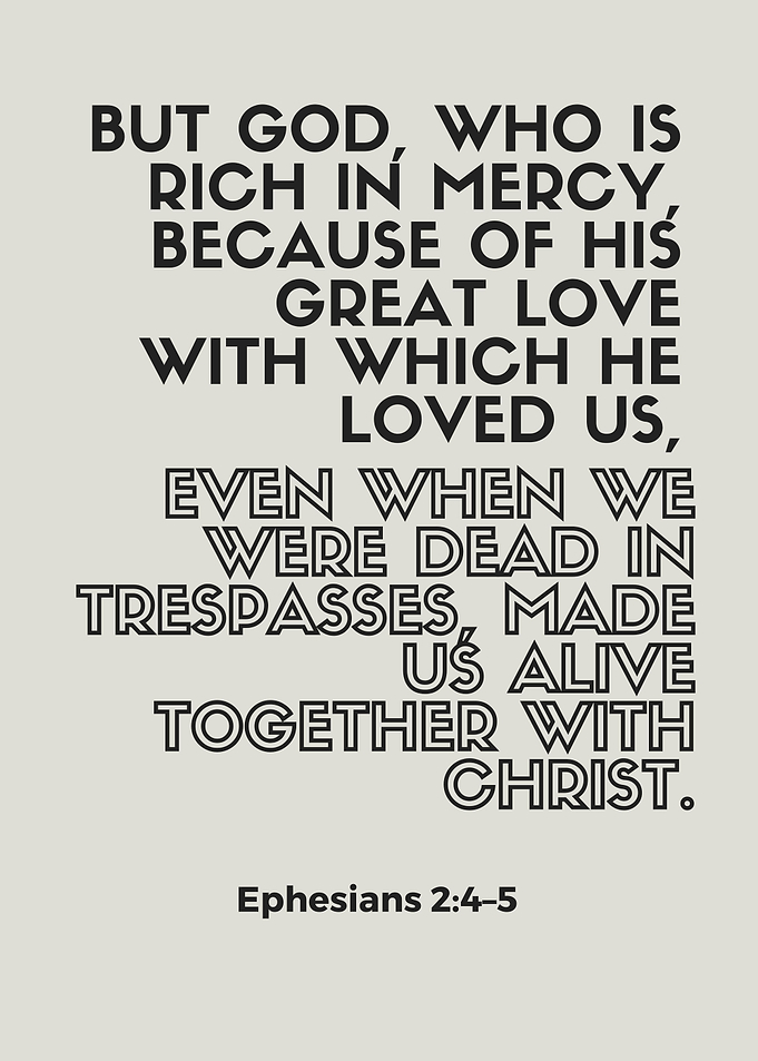 Ephesians 2:4-5 Bible Verse Typography
