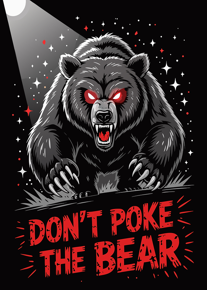Angry Bear Illustration with Warning Text