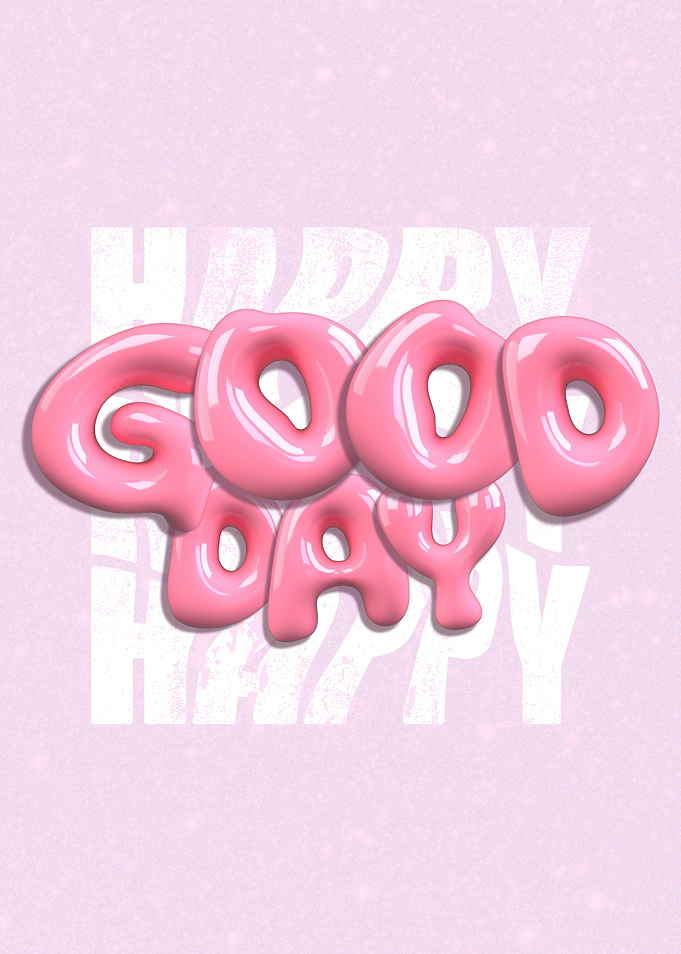 Happy Good Day