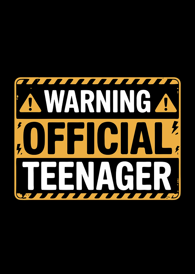 Warning Official Teenager Birthday Finny