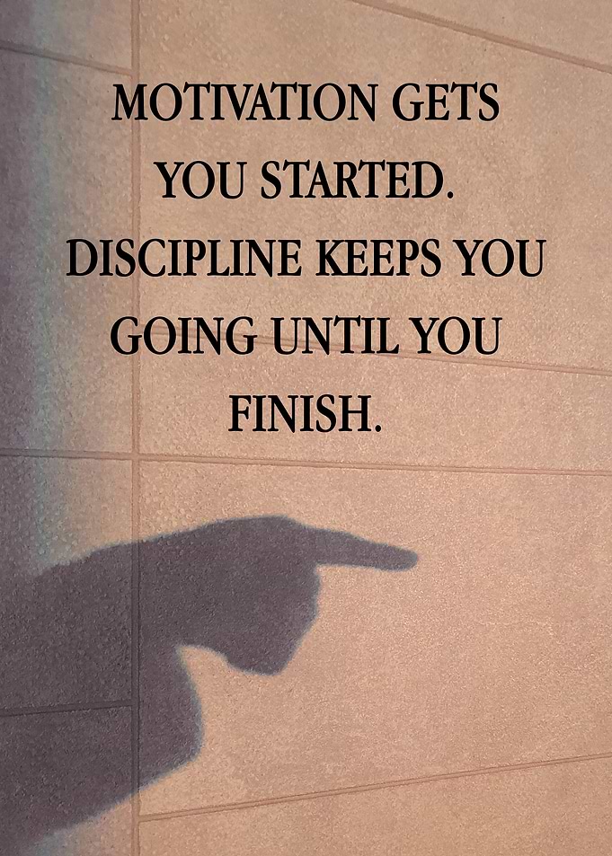 Motivation and Discipline Inspirational Quote