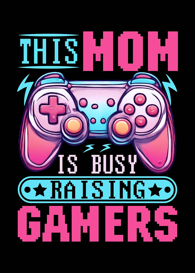 This Mom is Busy Raising Gamers
