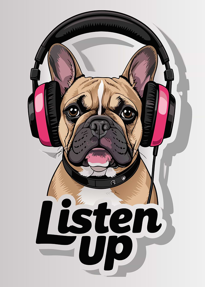 Bulldog with Headphones - Listen Up