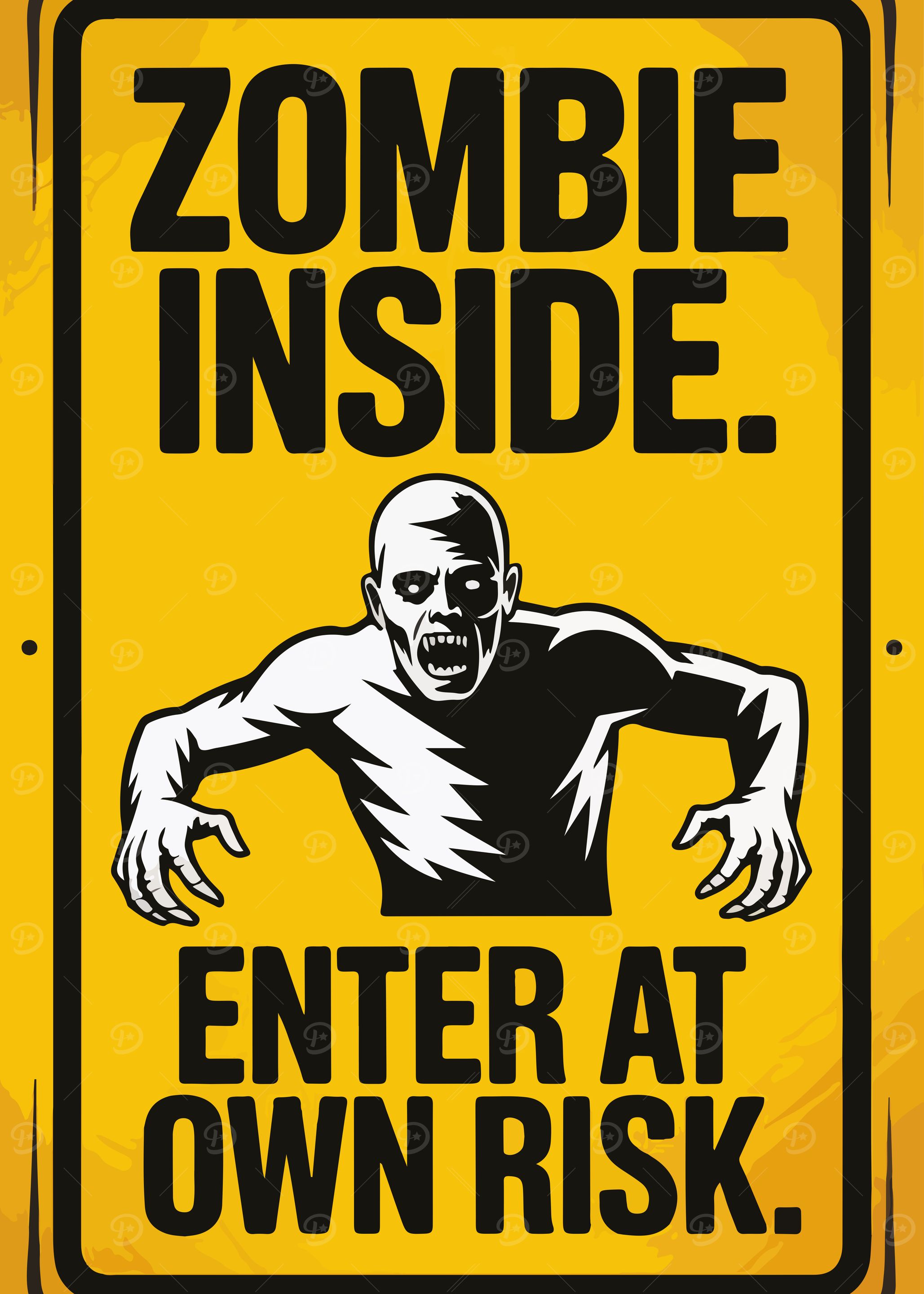Zombie Inside Warning Sign