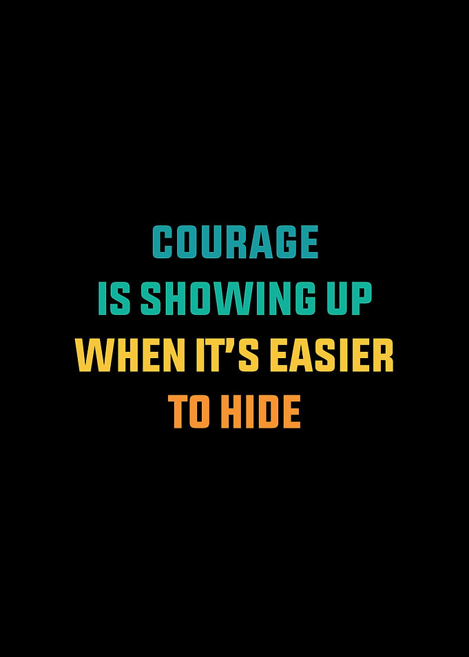 Courage Retro Inspirational Quote