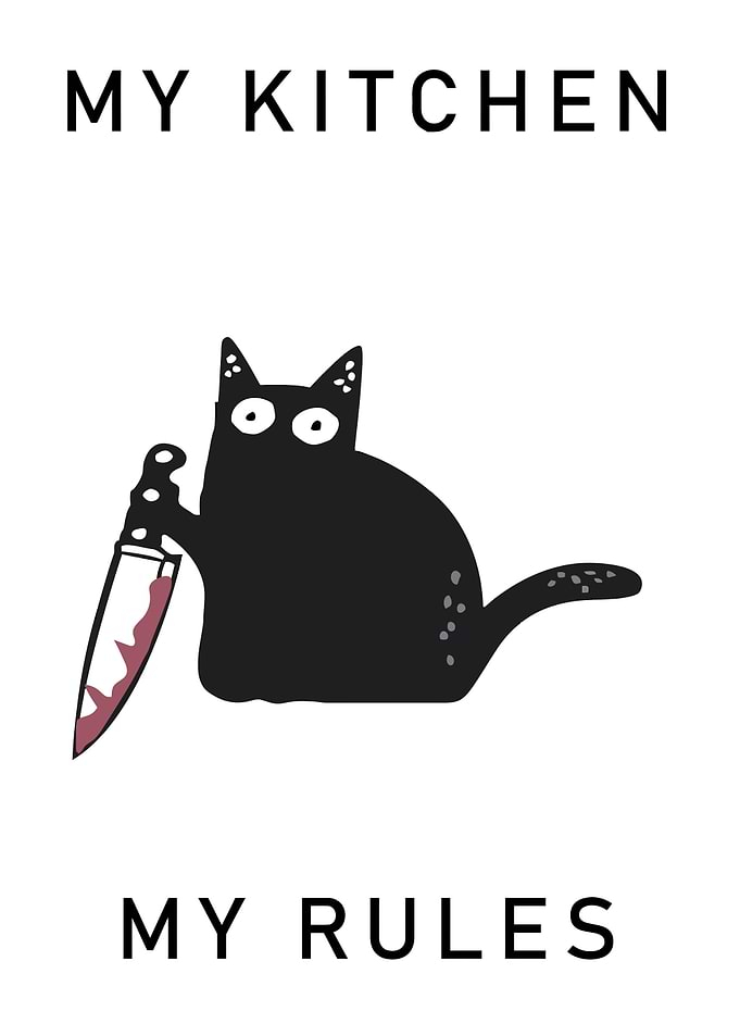 My Kitchen, My Rules Cat Poster