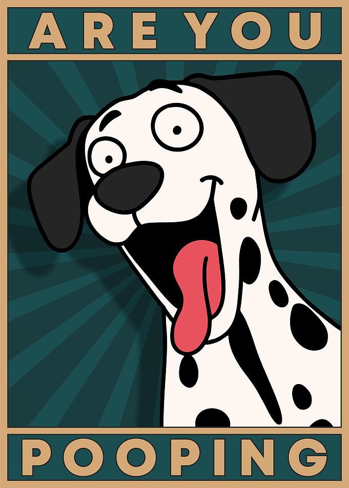 Cartoon Dog 'Are You Pooping' Poster