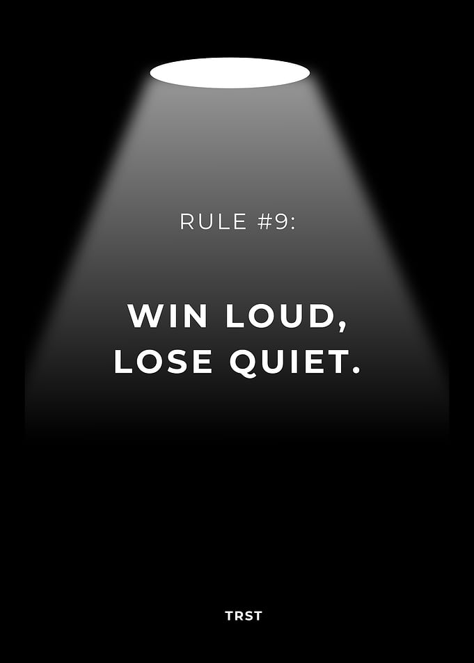 Rule #9: Win Loud, Lose Quiet – Minimalist Black Motivational Spotlight Poster
