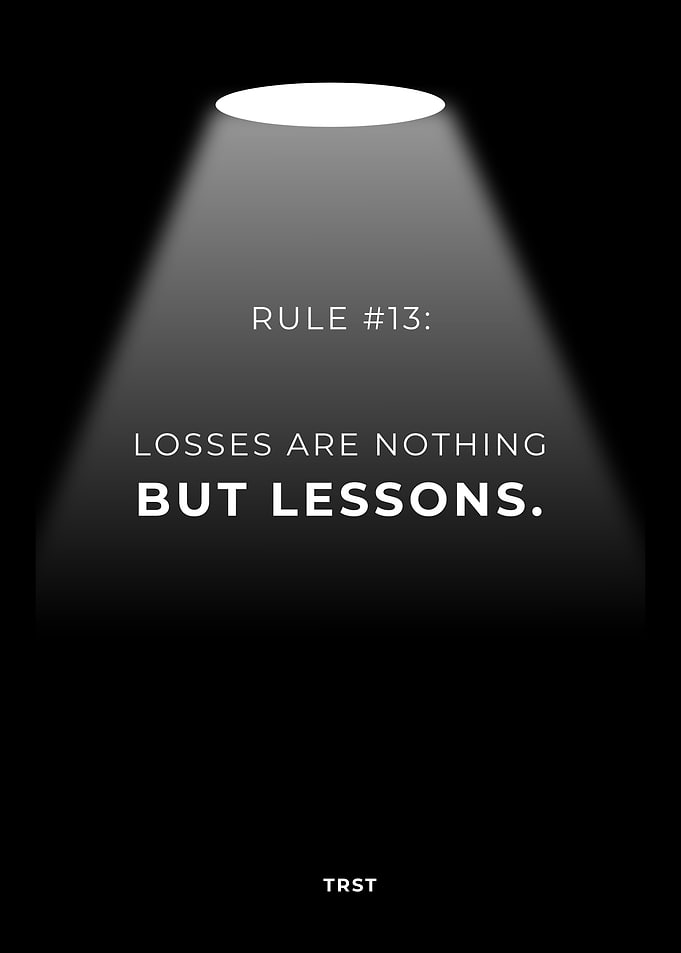 Rule #13: Losses Are Nothing but Lessons – Minimalist Black Motivational Spotlight Poster