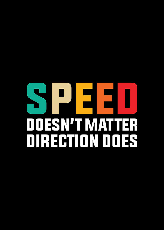 Speed vs. Direction Retro Motivation Typography Art