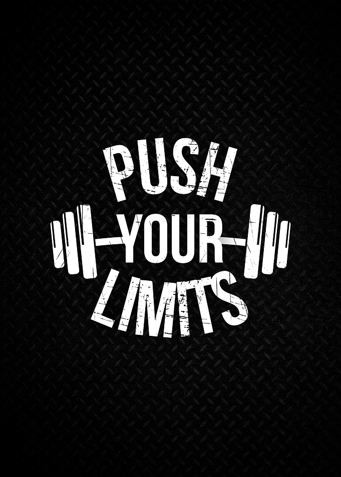 Push Your Limits Gym Motivation