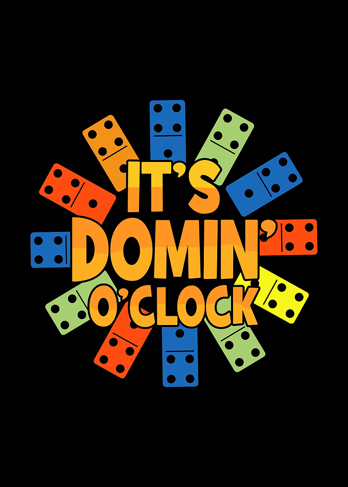 It's Domin' O'Clock Dominoes