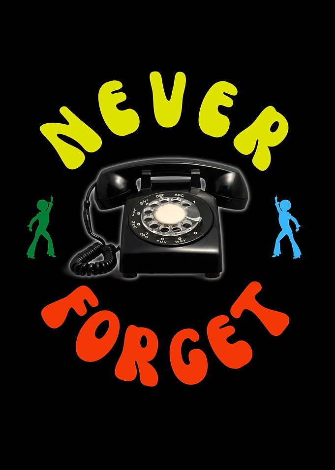 Never Forget Rotary Phone