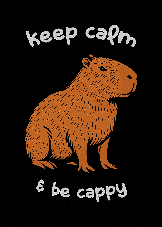 Keep Calm and Be Cappy