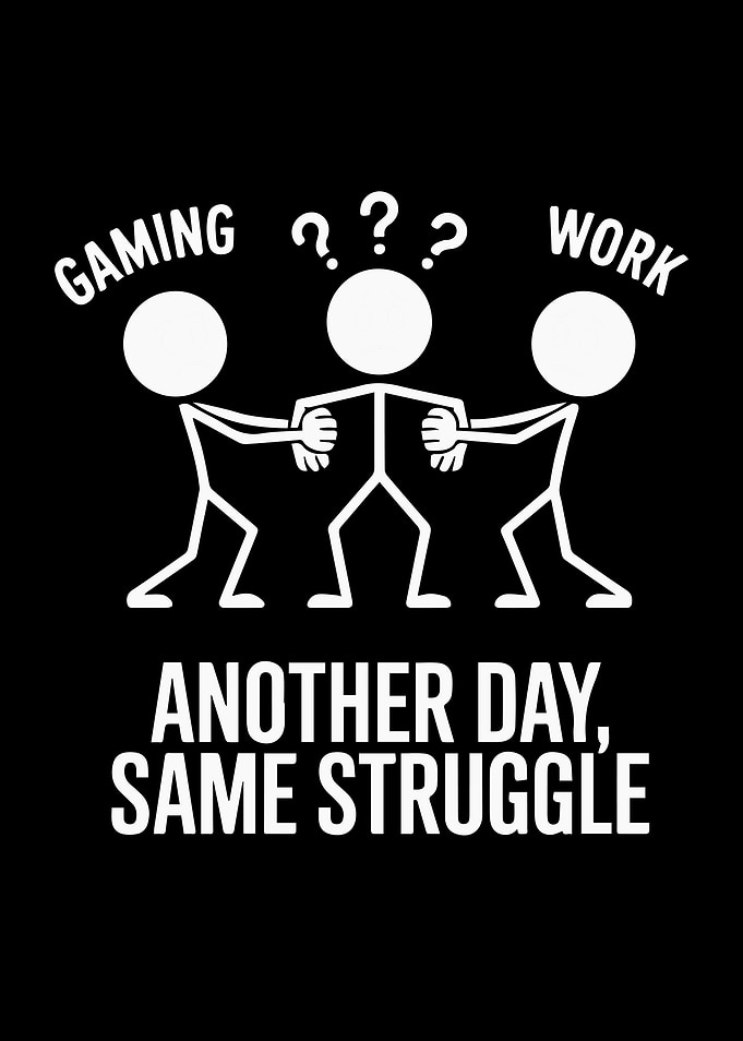 Gaming vs Work Struggle Funny