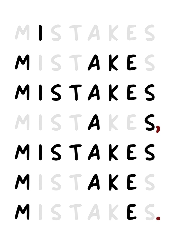 Mistakes Text Art