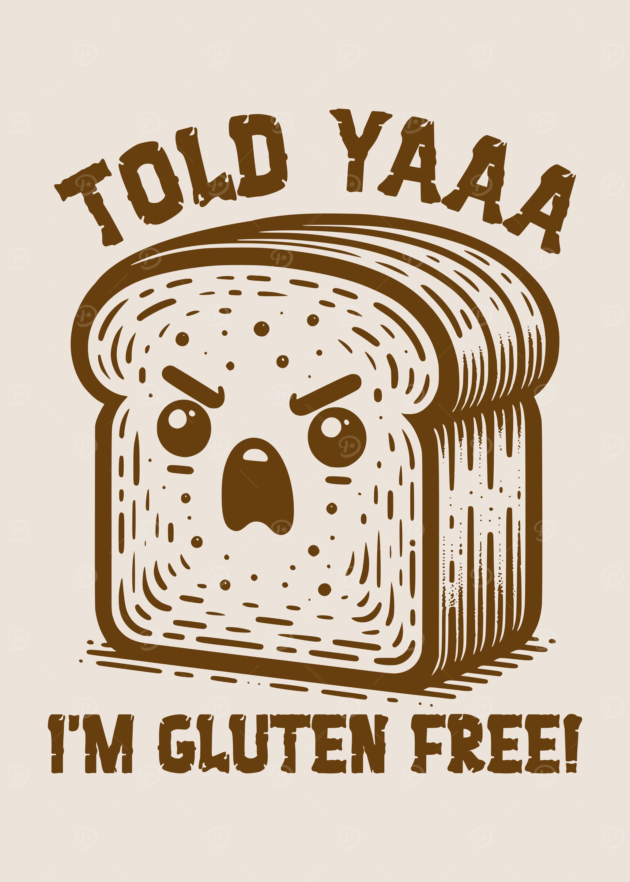Told Yaaa I'm Gluten Free! Gluten Intolerant Angry Bread