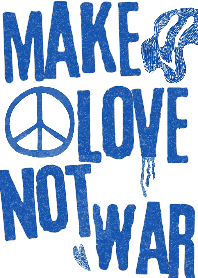 Make Love Not War Blue