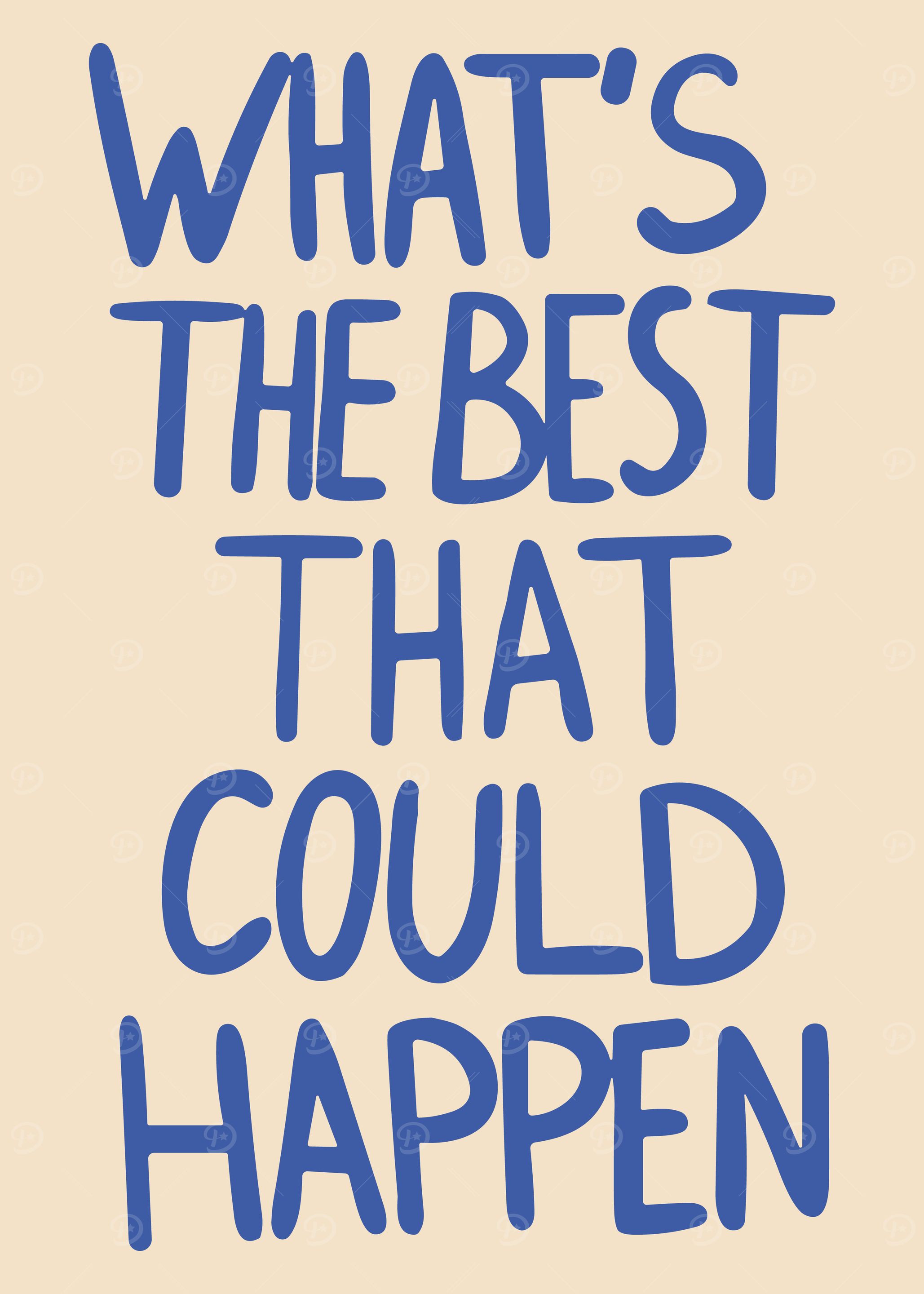 Optimistic Text Art: Best That Could Happen