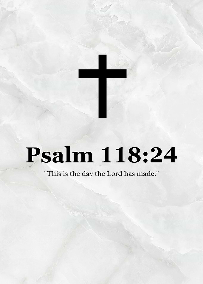Psalm 118:24 Christian Scripture Art