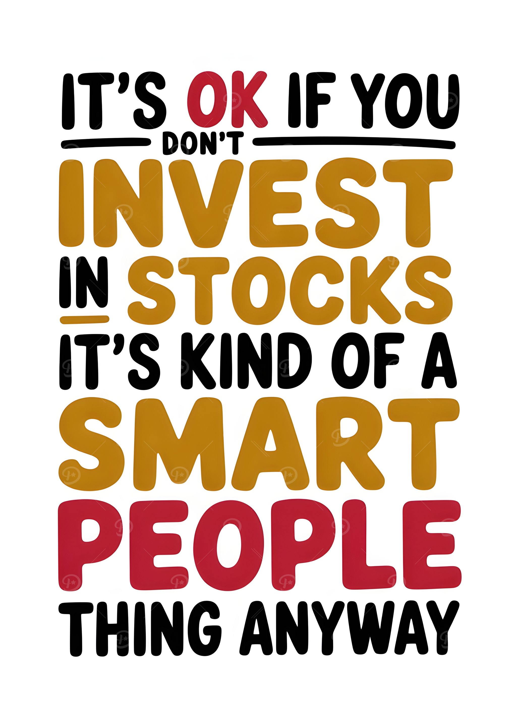 Investing Stocks Funny Quote