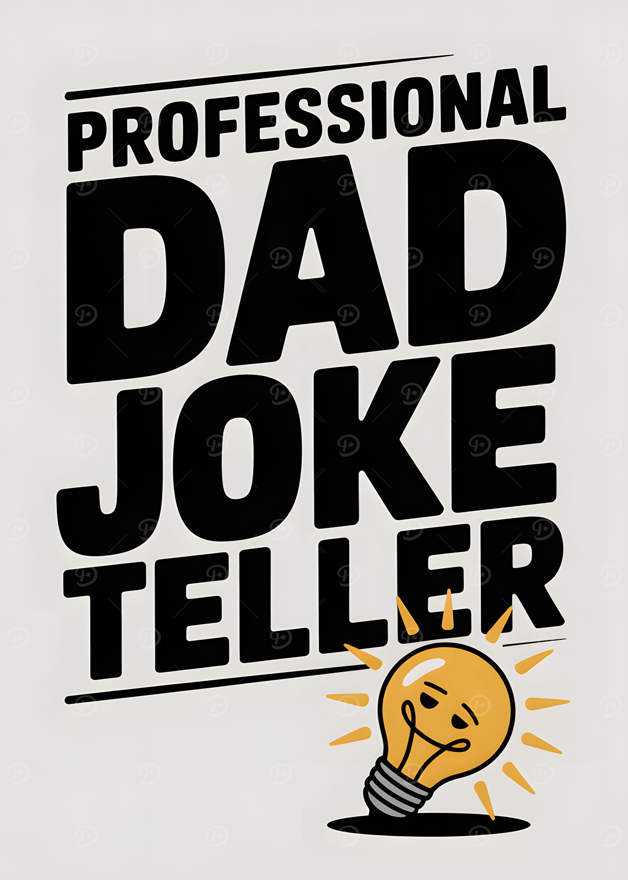 Professional Dad Joke Teller Graphic