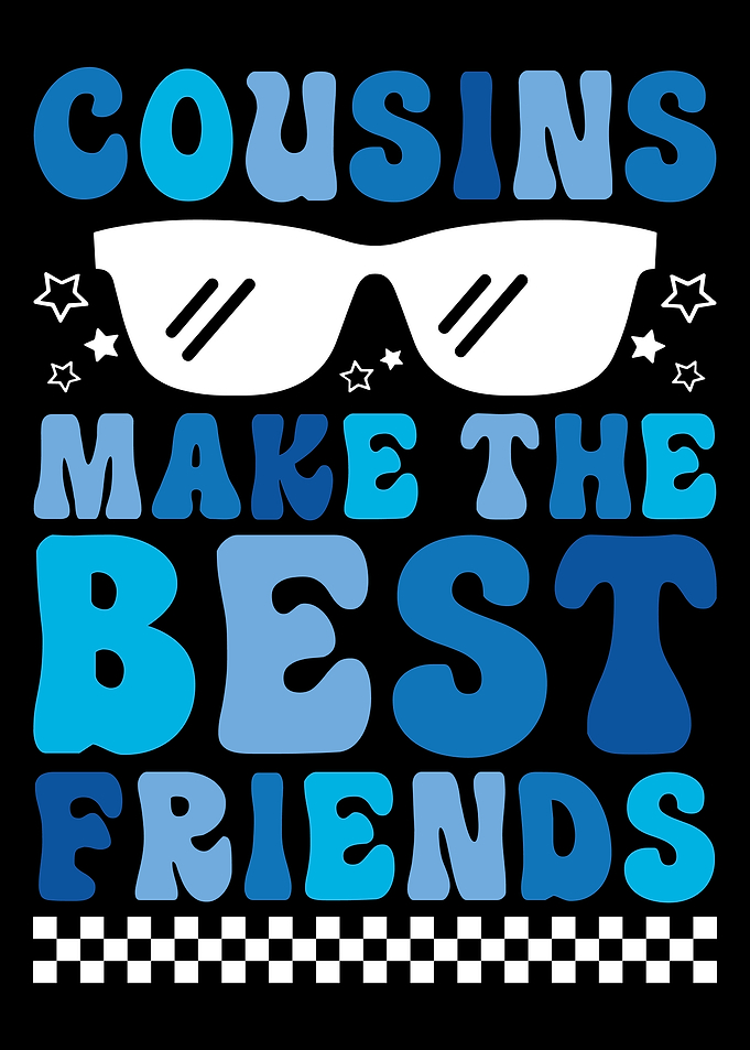 Cousins Best Friends Graphic Art