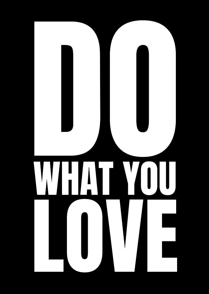 Do What You Love