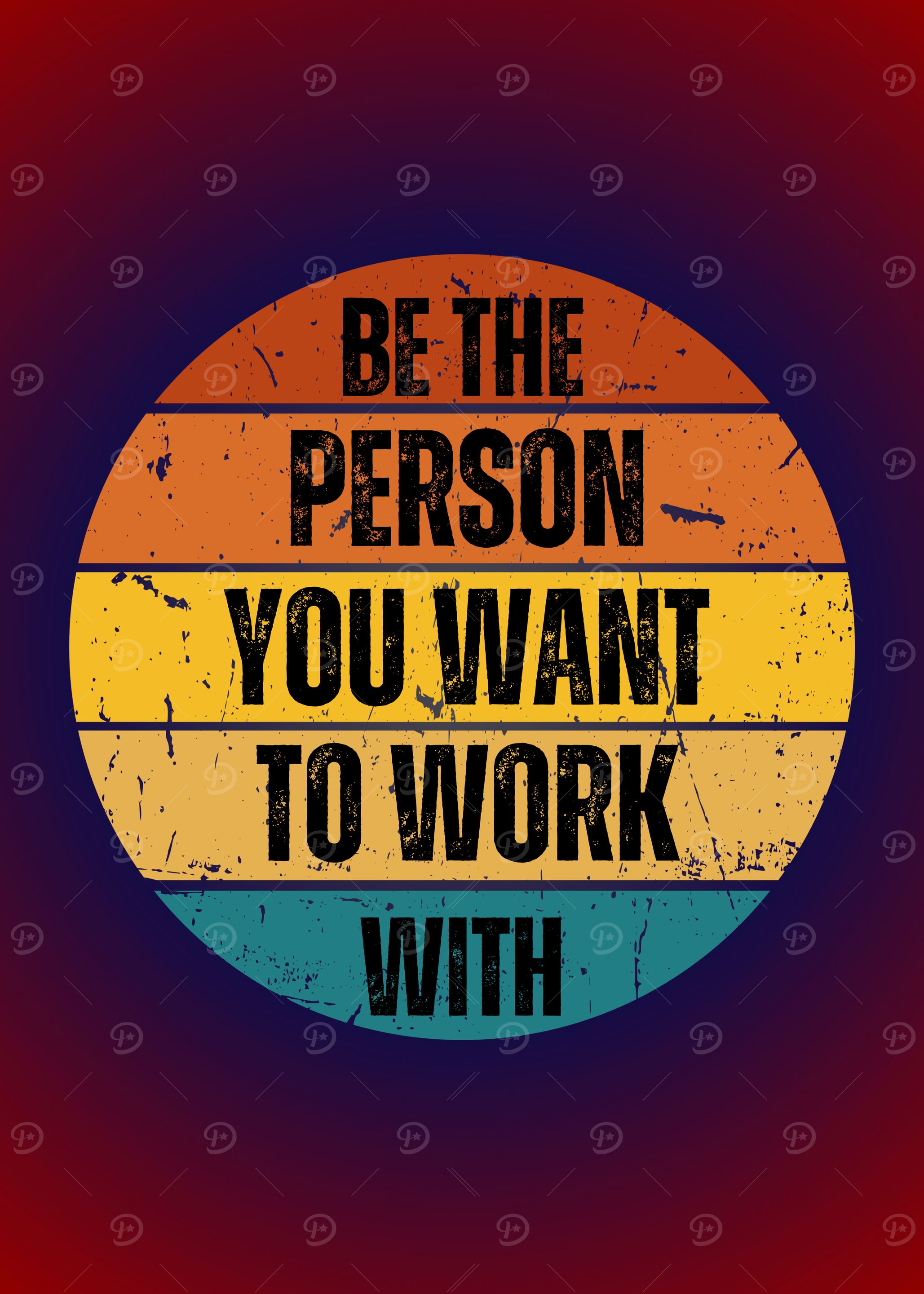 Motivational Quote: Be the Person