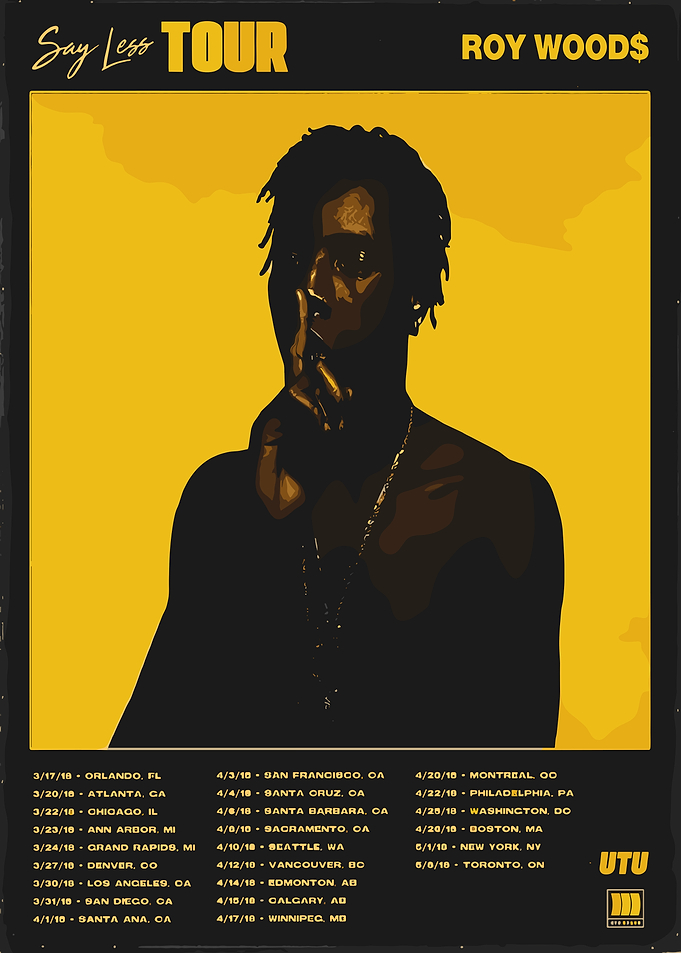 Roy Woods Say Less Tour Poster