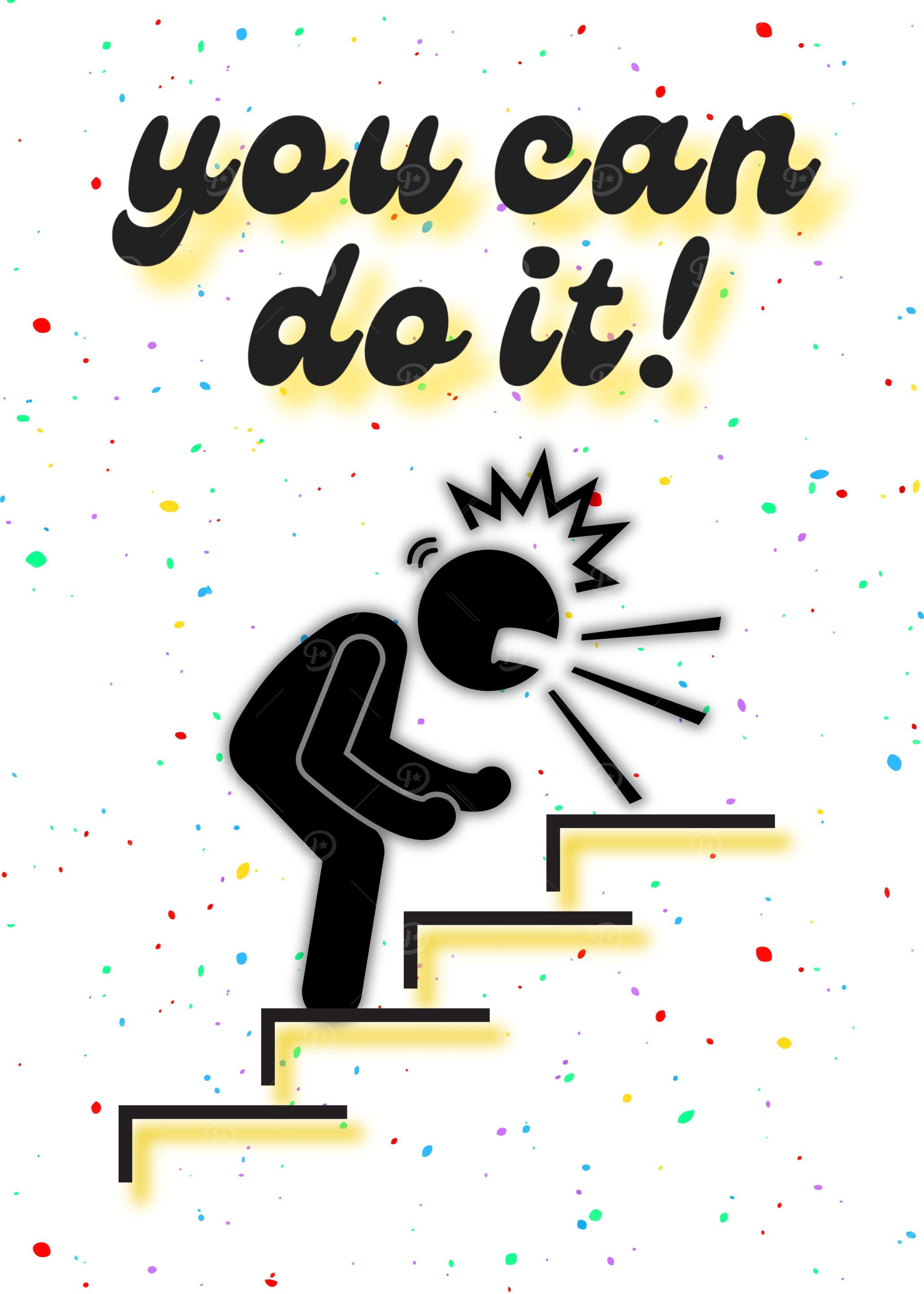 You Can Do It! Motivation